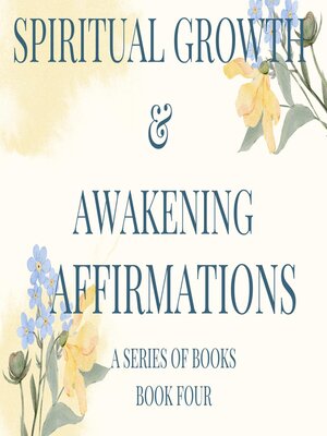 cover image of Spiritual Growth & Awakening Affirmations